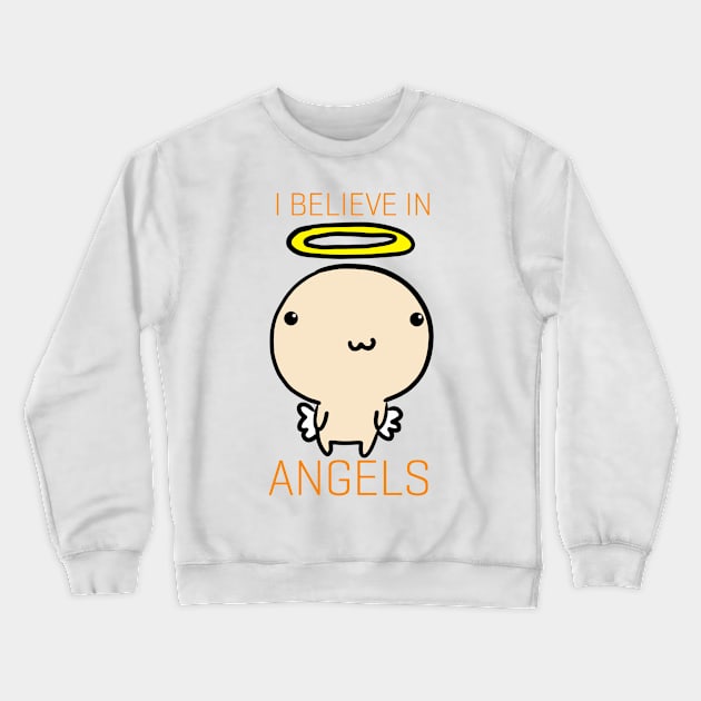 Believe Angels Crewneck Sweatshirt by Monster To Me